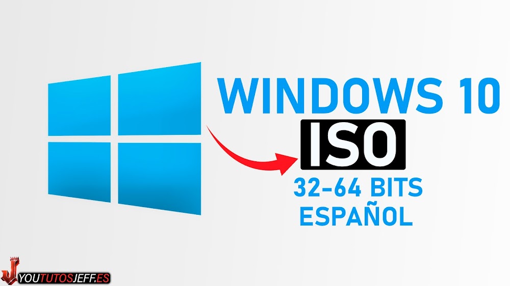 Descargar Windows 10 Iso Gratis EspaÑol 32 Y 64 Bits Descargar